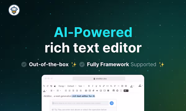 AIEditor：一个好用的 AI 富文本编辑器